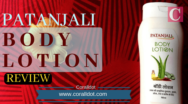 Patanjali body lotion price, ingredients and review